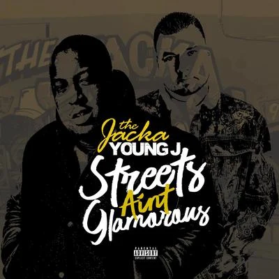 Streets Aint Glamorous 專輯 The Jacka