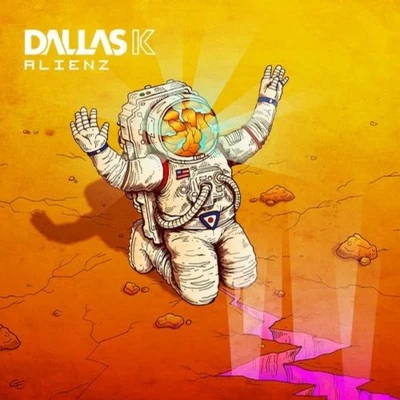 DallasKLauv Alienz Remixes