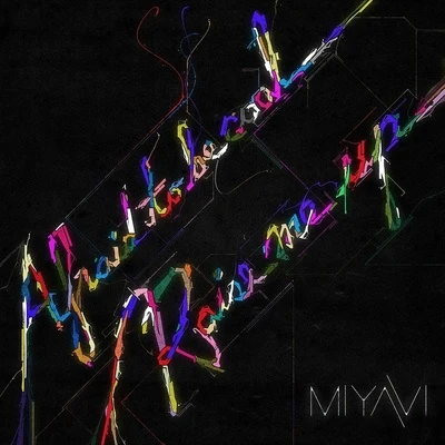 Afraid To Be CoolRaise Me Up 专辑 雅-MIYAVI-