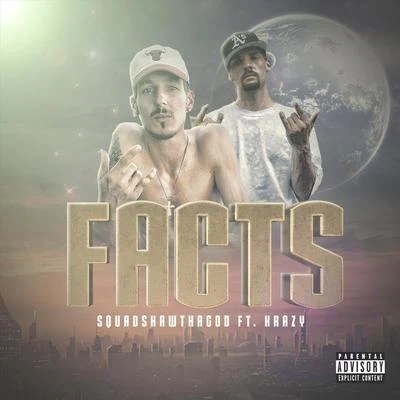 Facts (feat. Krazy) 专辑 卡机Young A/Playing/SeeeevenD/KRAZY