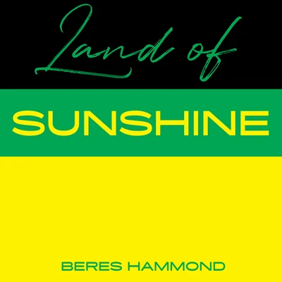 Land Of Sunshine 專輯 Beres Hammond/Jack Radics/Sanchez/Echo Minott/Ras Michael