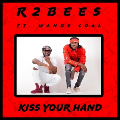 Wande Coal Kiss Your Hand