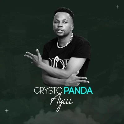 Ayiii 專輯 CRYSTO PANDA/Sheebah