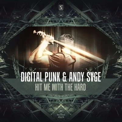 Digital PunkRadical Redemption Hit Me With The Hard