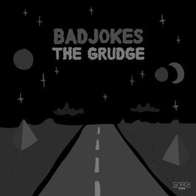 The Grudge 專輯 Badjokes