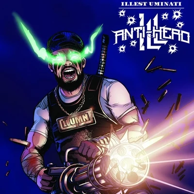 Anti-Hero Ill 專輯 Illest Uminati/Jamie Madrox