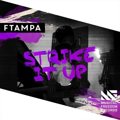 Strike It Up 專輯 FTampa