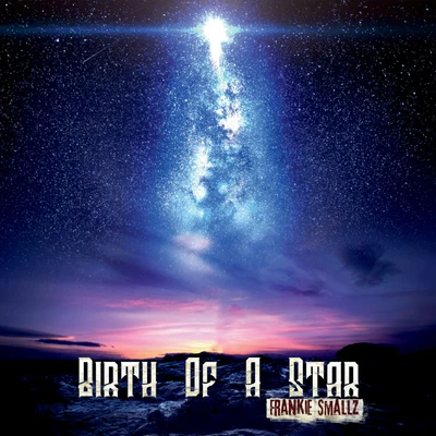 Birth of a Star 專輯 Frankie Smallz