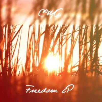 Freedom EP 專輯 CMA