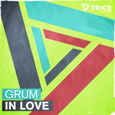 In Love (remixes) 專輯 Grum