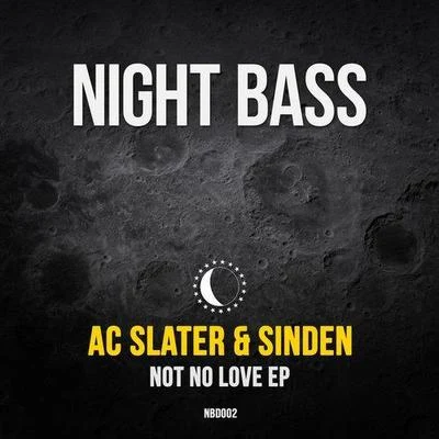 Not No Love 專輯 iBeat/Andreas Bygdell/Baobinga/Tactic/AC Slater