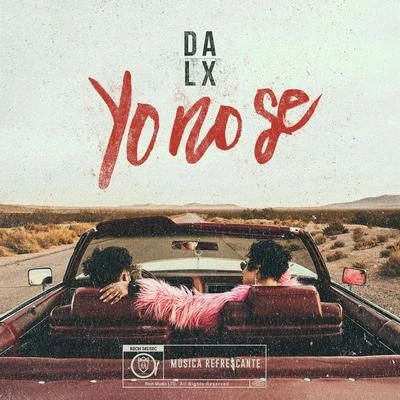 Yo no Se 專輯 Dalex