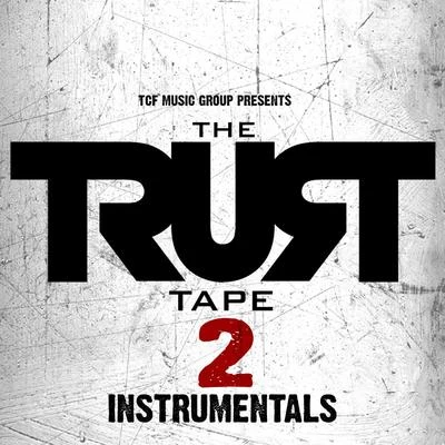 The Trust Tape 2 (Instrumentals) 專輯 38 Spesh/Flee Lord