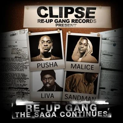 Re-Up Gang the Saga Continues 專輯 TKO/Young Trap Lords/Clipse