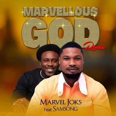 Marvellous God (feat. Samsong) 專輯 Samsong/Richie Rich