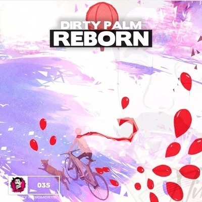 Reborn 專輯 Dirty Palm/Dazers