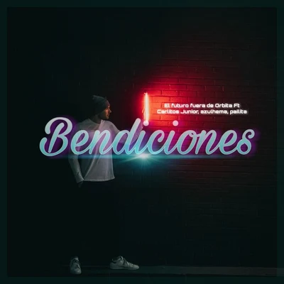 Bendiciones 專輯 Carlitos Junior/La Kikada