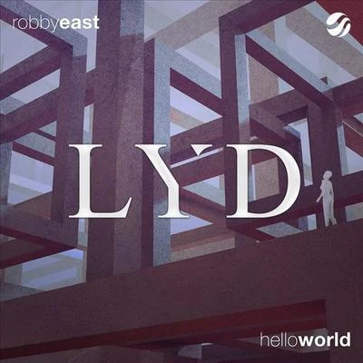 Hello World 專輯 Robby East/Niko The Kid/Robbie Mendez/Miles Graham/Plaid Brixx