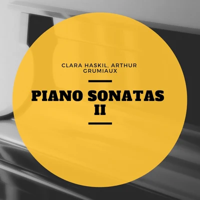 Piano Sonatas II 專輯 Clara Haskil