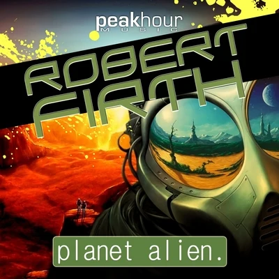 Planet Alien EP 專輯 Robert Firth