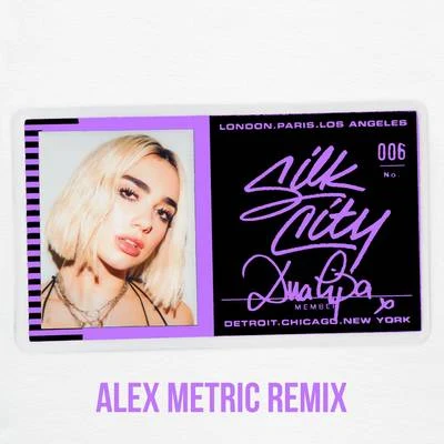 Electricity (Alex Metric Remix) 专辑 Silk City/Desiigner/GoldLink