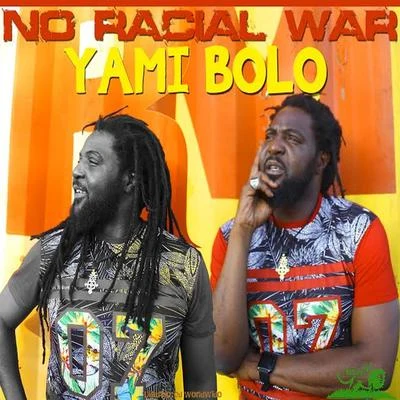 No Racial War 專輯 Filomuzik/Yami Bolo/Sankara Warriors