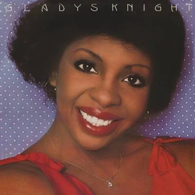 Gladys Knight (Expanded Edition) 專輯 Gladys Knight