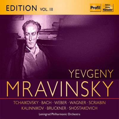 Evgeny Mravinsky, Vol. 3 专辑 Leningrad Philharmonic Orchestra/Borodin Quartet/Mstislav Rostropovich/Gennady Rozhdestvensky/Genrikh Talalyan