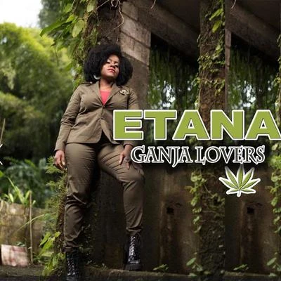 Ganja Lovers 专辑 Etana/Susan Corenelius