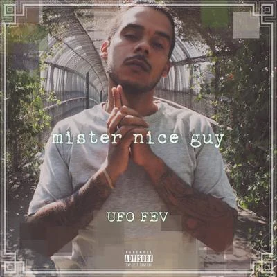 Mr. Nice Guy 專輯 Ufo Fev/Vanderslice/Flee Lord