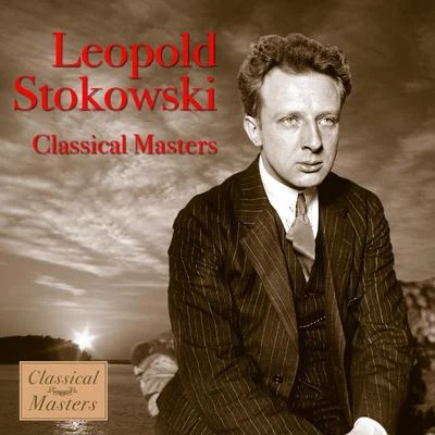 Classical Masters 專輯 Léopold Stokowski/Orchestra del teatro Metropolitan/Franco Corelli/Birgit Nilsson