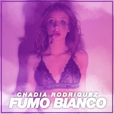 Fumo bianco 專輯 Chadia Rodriguez/Gemitaiz/Priestess