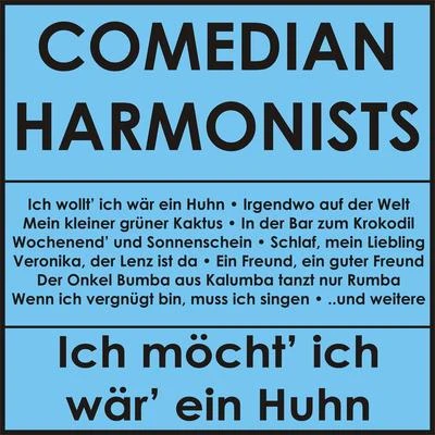 Ich möcht ich wär ein Huhn 專輯 Erwin Bootz/Comedian Harmonists