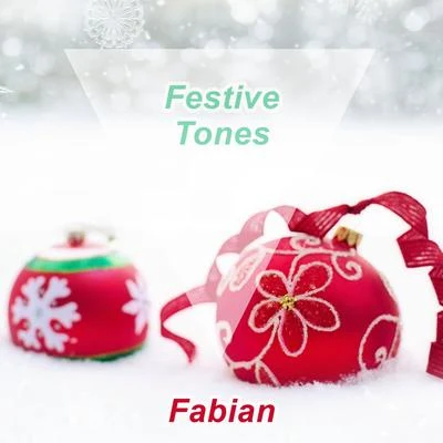 Fabián Festive Tones