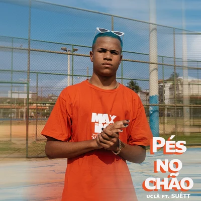 Pés no Chão 專輯 UCLÃ/Sueth/BC Raff