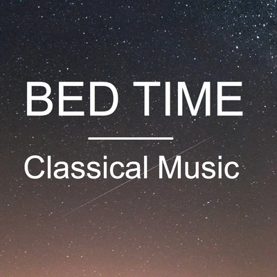 Bed Time Classical Music 專輯 Frederic Chopin/Vladimir Feltsman