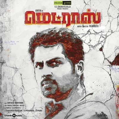 Madras (Original Motion Picture Soundtrack) 專輯 Santhosh Narayanan