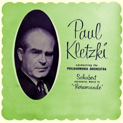 Schubert Incidental Music To Rosamunde 專輯 Paul Kletzki/Israel Philharmonic Orchestra