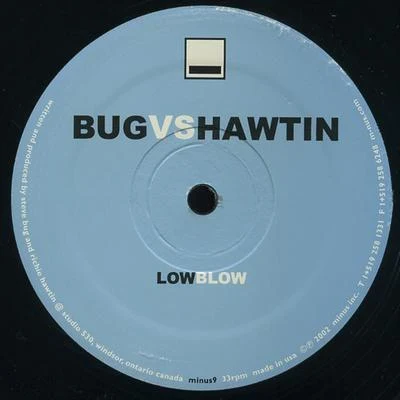 Low Blow (Bug vs. Hawtin) 专辑 Steve Bug