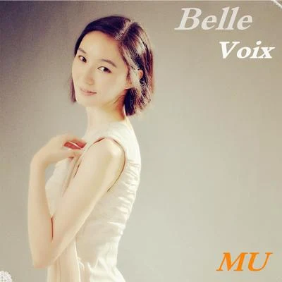 Belle Voix 專輯 MU