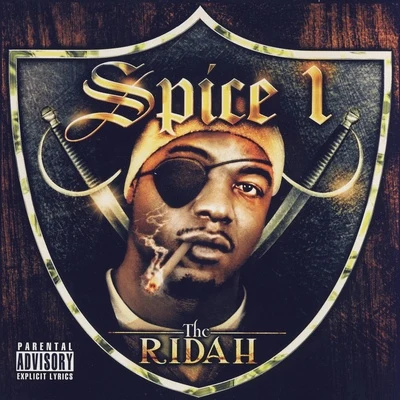 The Ridah 專輯 Spice 1/MC Eiht