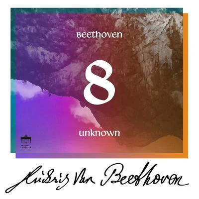 Beethoven: Unknown Masterworks, Vol. 8 專輯 Erben-Quartett/Johannes Walter/Eva Ander/Peter Glatte