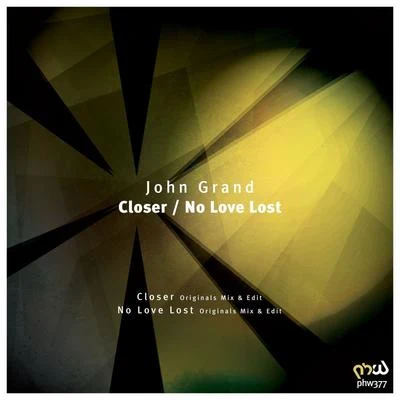 CloserNo Love Lost 專輯 John Grand