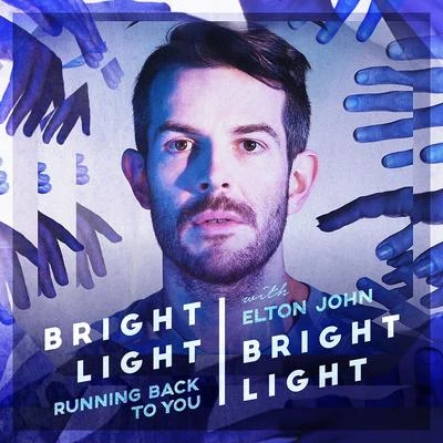 Bright Light Bright Light Running Back To You EP