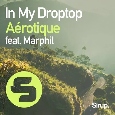 In My Droptop 专辑 Aérotique/Glaceo