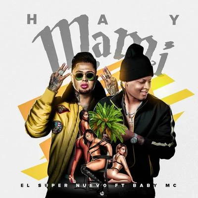 Hay Mami (2020) 專輯 El Super Nuevo