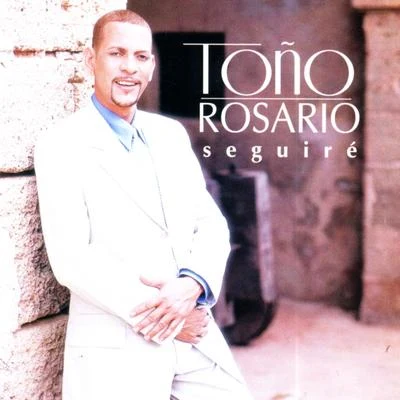 Seguire 專輯 Toño Rosario