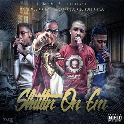 ******* on Em (feat. Maine Musik & T.E.C) 專輯 Maine Musik/She money/TEC/Money Mafia/Master P