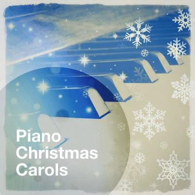 Piano Christmas Carols 專輯 Relaxing Piano Music/Maurice Ravel/Johann Sebastian Bach/Claude Debussy