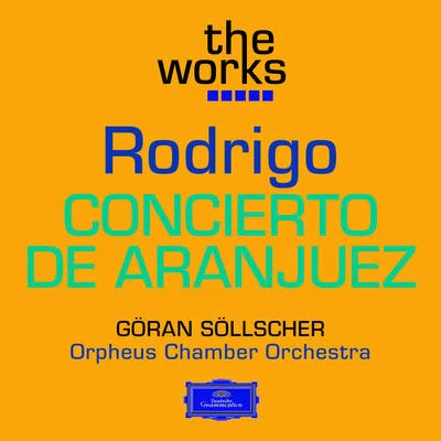 Concierto de Aranjuez for Guitar and Orchestra 專輯 Göran Söllscher